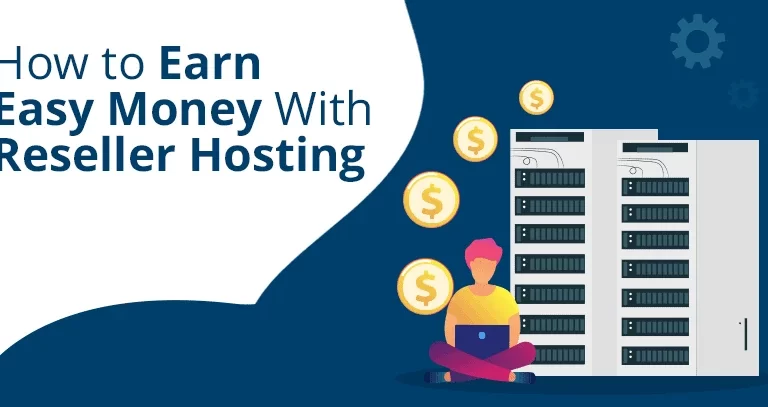 How to Make Money With Reseller Hosting